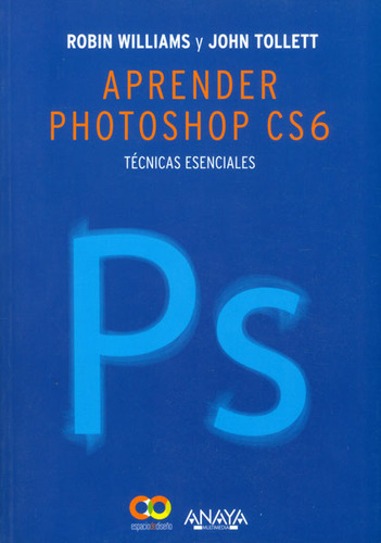 Aprender Photoshop Cs6 Técnicas Esenciales