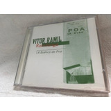 Cd - Vitor Ramil - Ramilonga - A Estética Do Frio