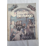 Revista Antigua * Pajaro De Fuego N° 3 Nebbia Star Wars Celi