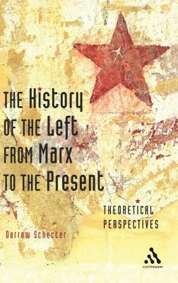 Libro The History Of The Left From Marx To The Present: T...