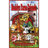Buddys Farm Animals, De Gregory D Armstrong. Editorial Buddys World Friends, Tapa Dura En Inglés