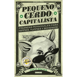 Libro Pequeño Cerdo Capitalista