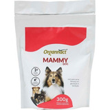 Suplemento Alimentar Mammy Dog Sachê 300g - Organnact