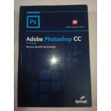Livro De Adobe Photoshop Cc 9788539610556