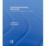 Libro Communicating Security - Udi Lebel