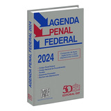Nueva Agenda Penal Federal 2024