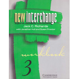 New Interchange 3. Workbook - Richards, Jack C