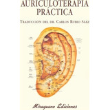 Auriculoterapia Práctica - Medicine And Health Public