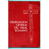 Ordenación General Del Misal Romano Antiguo 1981
