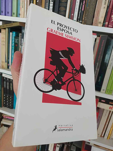 El Proyecto Esposa Graeme Simsion Salamandra Formato Grande 