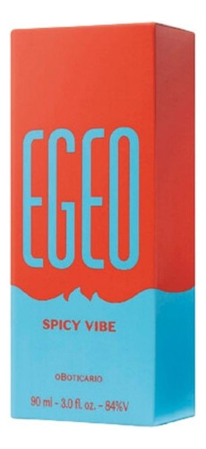 Egeo Spicy Vibe Oboticário 90ml-3.0 Fl.oz.- 84%v