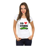 Playera Yo Amo Cdmx Df Para Mujer Vocho Taxi Verde Punch