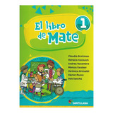 El Libro De Mate 1 Santillana Usado Microcentro Flores