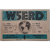 D4062 - Antigo Cartão Qsl Do Texas Usa De 1947 Emitido Por R