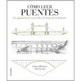 O Leer Puentes De Edward Denison, De Edward Denison. Editorial Hermann Blume En Español