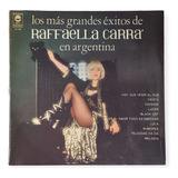   Raffaella Carra En Argentina,los Mas Grandes Exitos Vinilo