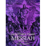 G.f. Handel : Messiah - Full Score (edited By Alfred Mann), De Alfred Mann. Editorial Dover Publications Inc., Tapa Blanda En Inglés