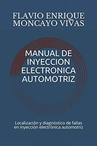 Manual De Inyeccion Electronica Automotriz: Localizacion Y D