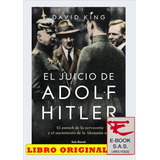 El Juicio De Adolf Hitler, De David King. Editorial Seix Barral, Tapa Blanda En Español