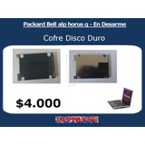 Cofre Disco Duro Packard Bell Alp Horus G