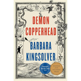 Libro Demon Copperhead (tapa Dura) - Barbara Kingsolver