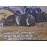 Manual Motores-cajas De Cambios Tractores New Holland