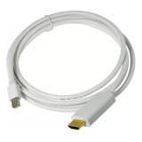 Cable Mini Display Port A Hdmi 1.8m 