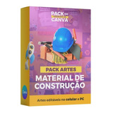 Pack Canva Editável Material Construção