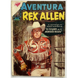 Aventura Nº 116 Rex Allen Editorial Novaro Septiembre 1959