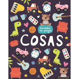 Libro Cosas, Encuentra Las Parejas