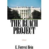The Ruach Project, De E Forrest Hein. Editorial Xulon Press, Tapa Dura En Inglés