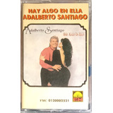 Adalberto Santiago - Hay Algo En Ella