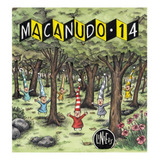 Macanudo 14, De Liniers. Editorial La Editorial Comun, Tapa Blanda En Español, 2019