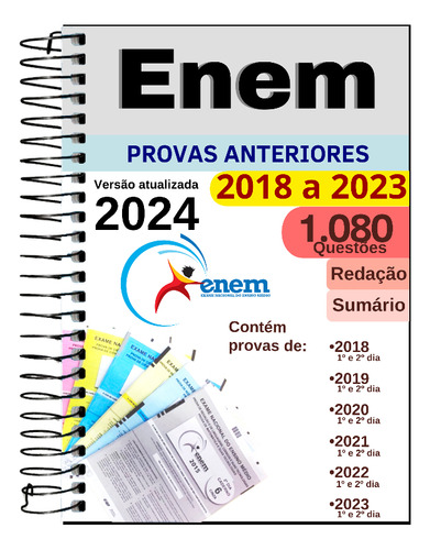 Apostila Enem 2024 Caderno De Provas Anteriores Questões De 2018 A 2023 Com Gabarito