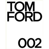 Libro Tom Ford 002 Rizzoli De Ford Tom  Rizzoli