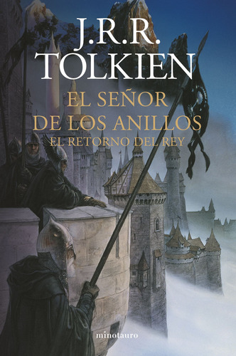 El Señor De Los Anillos Nº 03/03 El Retorno Del Rey (ne), De Tolkien, J. R. R.. Serie Minotauro Jrr Tolkien Editorial Minotauro México, Tapa Dura En Español, 2022