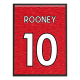 Quadro Camiseta 10 Rooney No Manchester United 2431