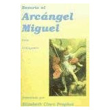 Libro Rosario Al Arcangel Miguel Para Armagedon De Prophet E