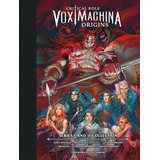 Critical Role: Vox Machina Origins Library Edition Volume...