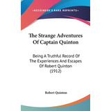 Libro The Strange Adventures Of Captain Quinton: Being A ...