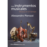 Instrumentos Musicales,los - Pierozzi, Alessandro