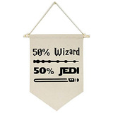 Bandera Colgante De Lienzo  50% Mago, 50% Jedi , Decora...