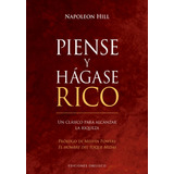 Libro Piense Y Hagase Rico (n.e.) - Hill, Napoleon
