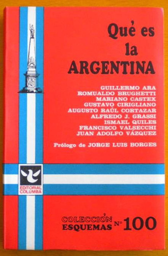 Qué Es La Argentina / Prólogo Borges Jorge Luis / Autores Va