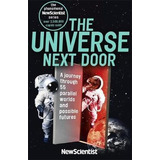 The Universe Next Door : A Journey Through 55 Parallel World