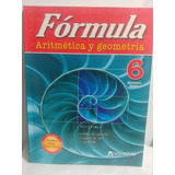 Formula Aritmetica Y Geometria 6 De Voluntad Original