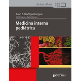 Medicina Interna Pediátrica, De Dartiguelongue. Editorial Ediciones Journal, Tapa Dura, Edición 1 En Español, 2023