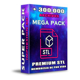 Stl Pack Actualizable, Stl Archivos Mega Pack Más De 300 Mil