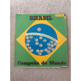Lp Brasil Campeão Do Mundo 1958 - Equipe Esportiva Da Rádio 
