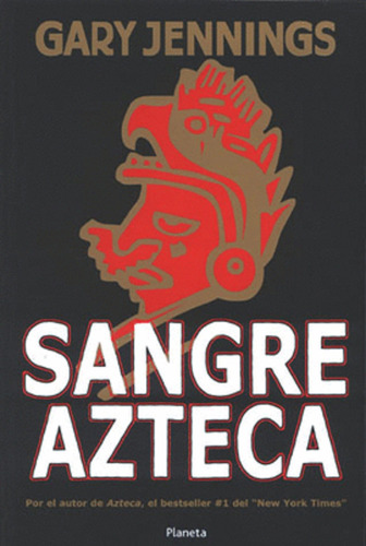 Sangre Azteca (tapa Rústica), De Jennings, Gary. 